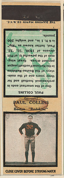 Paul Collins, Boston Redskins, from the Football Players Match Cover design series (U6) issued by Diamond Match Company, The Diamond Match Company, Printed matchbook 