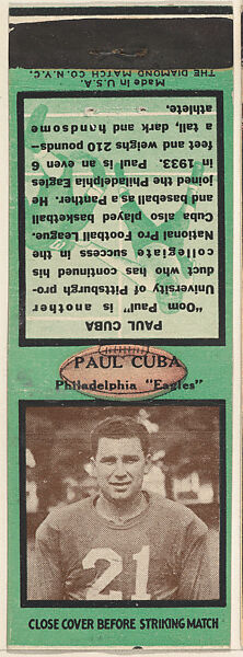 Paul Cuba, Philadelphia Eagles, from the Football Players Match Cover design series (U6) issued by Diamond Match Company, The Diamond Match Company, Printed matchbook 