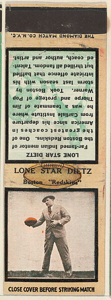 Lone Star Dietz, Boston Redskins, from the Football Players Match Cover design series (U6) issued by Diamond Match Company, The Diamond Match Company, Printed matchbook 