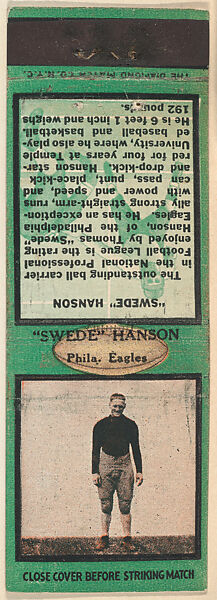 "Swede" Hanson, Philadelphia Eagles, from the Football Players Match Cover design series (U6) issued by Diamond Match Company, The Diamond Match Company, Printed matchbook 