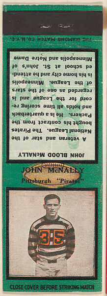 John McNally, Pittsburgh Pirates, from the Football Players Match Cover design series (U6) issued by Diamond Match Company, The Diamond Match Company, Printed matchbook 