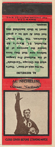 Al Nichelini, Chicago Cardinals, from the Football Players Match Cover design series (U6) issued by Diamond Match Company, The Diamond Match Company, Printed matchbook 