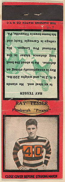 Ray Tesser, Pittsburgh Pirates, from the Football Players Match Cover design series (U6) issued by Diamond Match Company, The Diamond Match Company, Printed matchbook 
