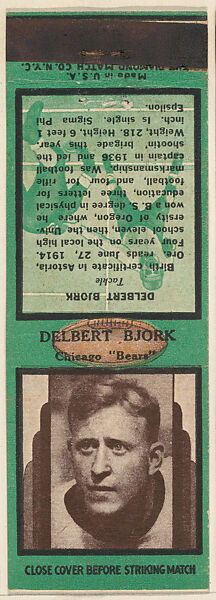 Delbert Bjork, Chicago Bears, from the Football Players Match Cover design series (U7) issued by Diamond Match Company, The Diamond Match Company (American, founded 1881), Printed matchbook 