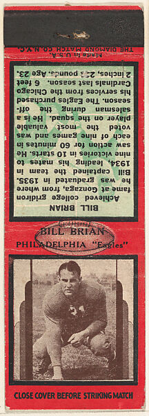 The Diamond Match Company  Bill Brian, Philadelphia Eagles, from