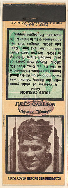 The Diamond Match Company  Jules Carlson, Chicago Bears, from the