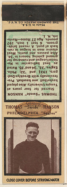 Thomas "Swede" Hanson, Philadelphia Eagles, from the Football Players Match Cover design series (U7) issued by Diamond Match Company, The Diamond Match Company, Printed matchbook 
