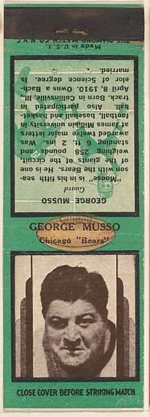 George Musso, Chicago Bears, from the Football Players Match Cover design series (U7) issued by Diamond Match Company, The Diamond Match Company (American, founded 1881), Printed matchbook 
