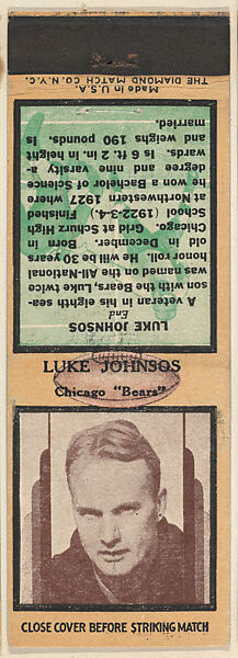 Luke Johnsos, Chicago Bears, from the Football Players Match Cover design series (U7) issued by Diamond Match Company, The Diamond Match Company (American, founded 1881), Printed matchbook 