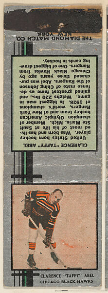 Clarence "Taffy" Abel, Chicago Black Hawks, from Silver Hockey Players Match Cover design series (U9) issued by Diamond Match Company, The Diamond Match Company (American, founded 1881), Printed matchbook 