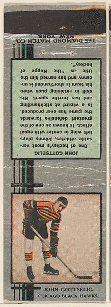 John Gottselig, Chicago Black Hawks, from Silver Hockey Players Match Cover design series (U9) issued by Diamond Match Company, The Diamond Match Company, Printed matchbook 