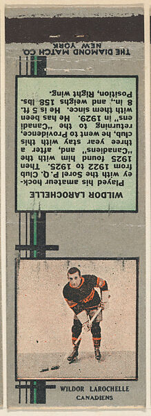 Wildor Larochelle, Canadiens, from Silver Hockey Players Match Cover design series (U9) issued by Diamond Match Company, The Diamond Match Company (American, founded 1881), Printed matchbook 