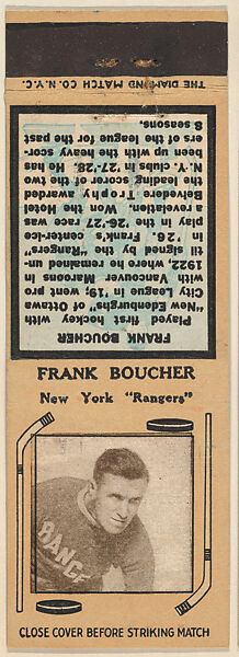 Frank Boucher, New York Rangers, from Yellow/Tan Hockey Players Match Cover design series (U10) issued by Diamond Match Company, The Diamond Match Company, Printed matchbook 