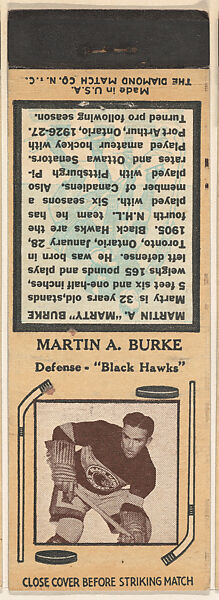 Martin A. Burke, Defense -  Black Hawks, from Yellow/Tan Hockey Players Match Cover design series (U10) issued by Diamond Match Company, The Diamond Match Company, Printed matchbook 