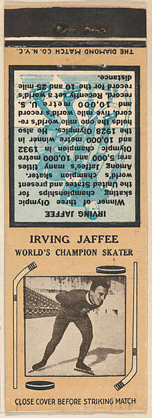 Irving Jaffee, World's Champion Skater, from Yellow/Tan Hockey Players Match Cover design series (U10) issued by Diamond Match Company, The Diamond Match Company, Printed matchbook 