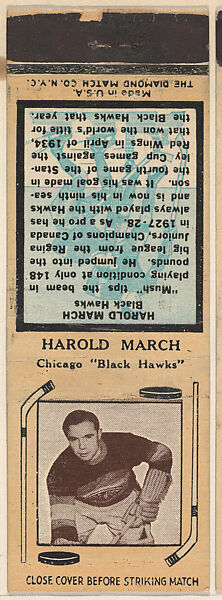 Harold March, Chicago Black Hawks, from Yellow/Tan Hockey Players Match Cover design series (U10) issued by Diamond Match Company, The Diamond Match Company (American, founded 1881), Printed matchbook 