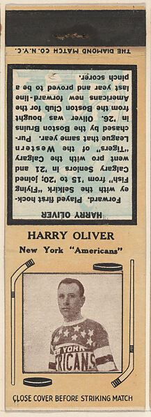 Harry Oliver, New York Americans, from Yellow/Tan Hockey Players Match Cover design series (U10) issued by Diamond Match Company, The Diamond Match Company, Printed matchbook 