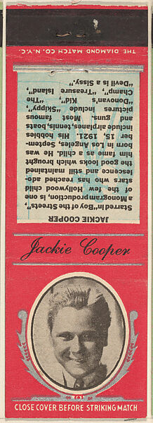 Jackie Cooper from Movie Stars Match Cover design series (U21) issued by Diamond Match Company, The Diamond Match Company, Printed matchbook 