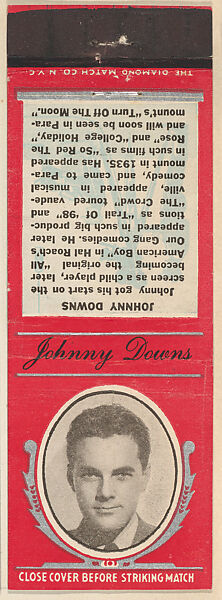 Johnny Downs from Movie Stars Match Cover design series (U21) issued by Diamond Match Company, The Diamond Match Company, Printed matchbook 