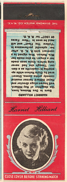Harriet Hilliard from Movie Stars Match Cover design series (U21) issued by Diamond Match Company, The Diamond Match Company (American, founded 1881), Printed matchbook 