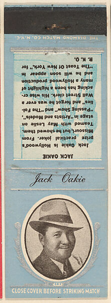 Jack Oakie from Movie Stars Match Cover design series (U21) issued by Diamond Match Company, The Diamond Match Company (American, founded 1881), Printed matchbook 