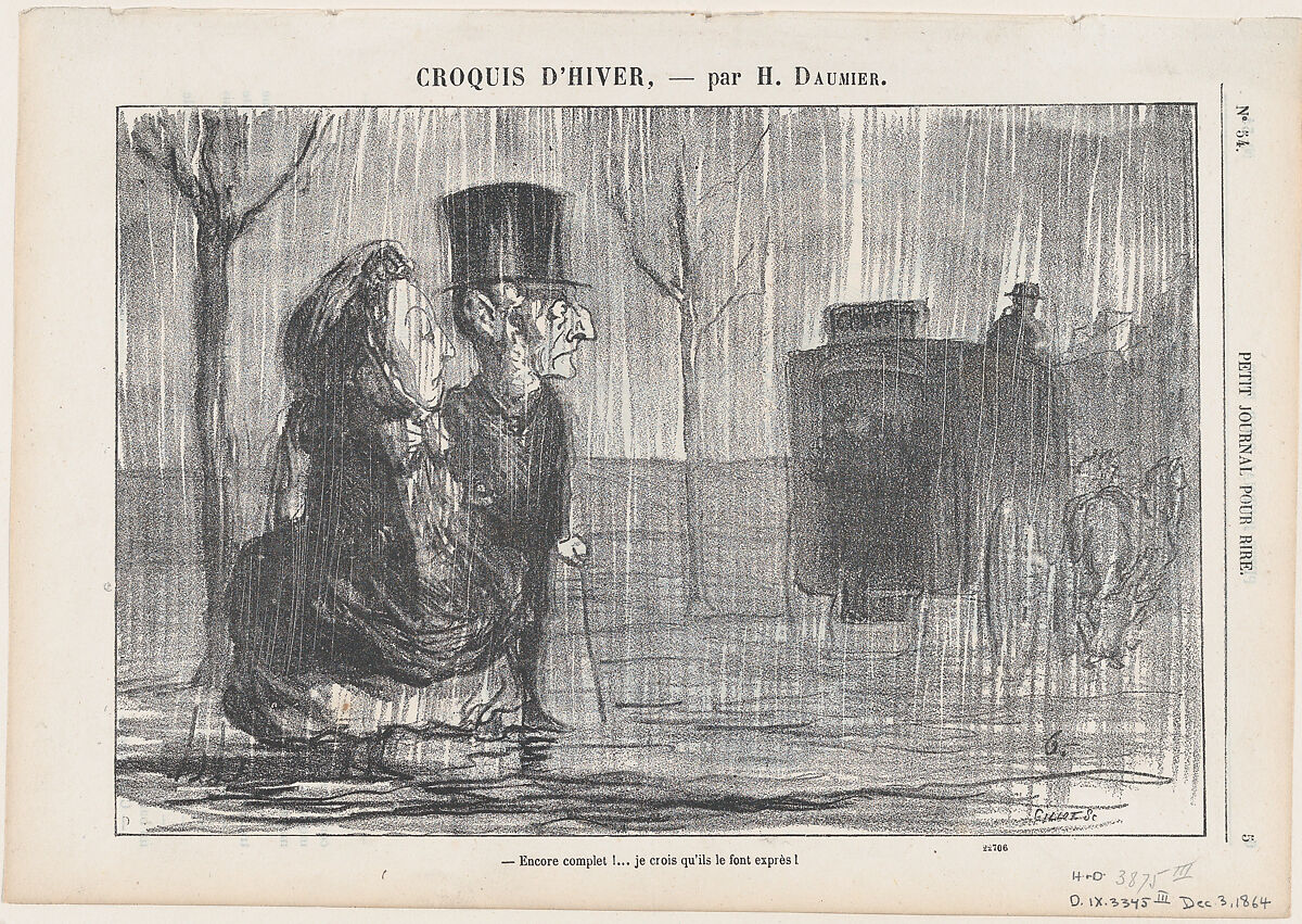 Full again... I think they are doing this on purpose!, from 'Winter sketches,' published in Le Journal pour Rire, December 3, 1864, Honoré Daumier (French, Marseilles 1808–1879 Valmondois), Lithograph on newsprint; third state of three (Delteil) 