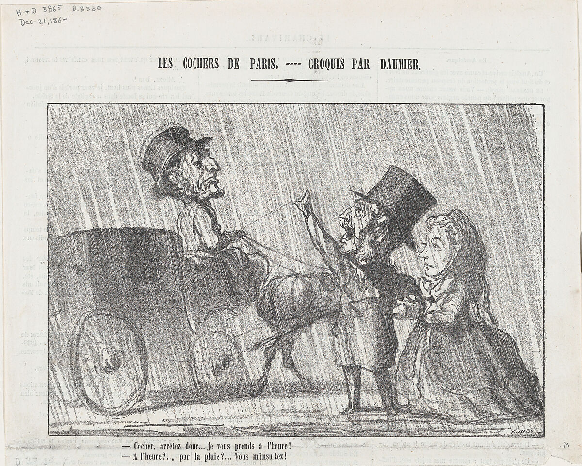 Driver, Stop, I will hire you and pay you by the hour!, from 'The coachmen in Paris,' published in Le Charivari, December 21, 1864, Honoré Daumier (French, Marseilles 1808–1879 Valmondois), Lithograph on newsprint; third state of three (Delteil) 