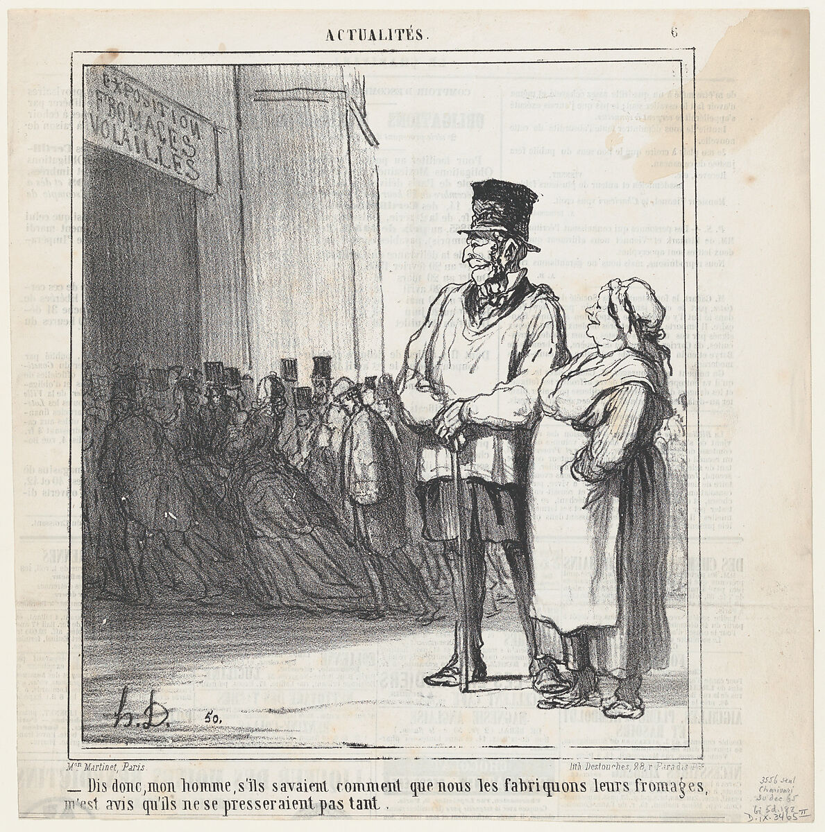 Just imagine my good fellow.... if they knew how we make their cheese, they surely wouldn't hurry so much, from 'News of the day,' published in Le Charivari, December 30, 1865, Honoré Daumier (French, Marseilles 1808–1879 Valmondois), Lithograph on newsprint; second state of two (Delteil) 