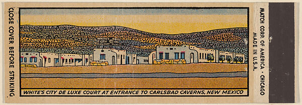 White's City De Luxe Court at entrance to Carlsbad Caverns, New Mexico from Carlsbad Caverns, Souvenir Views Match Cover series (U40.2), Match Corporation of America, Printed matchbook 