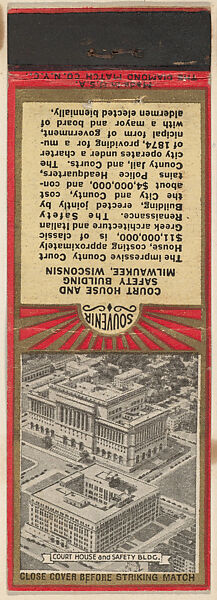 Court House and Safety Bldg. from Milwaukee, Souvenir Views Match Cover series (U40.9), The Diamond Match Company, Printed matchbook 