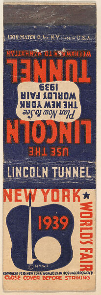 Lincoln Tunnel/1939 New York World's Fair from Port Authority of N.Y., Souvenir Views Match Cover series, Lion Match Company, Printed matchbook 