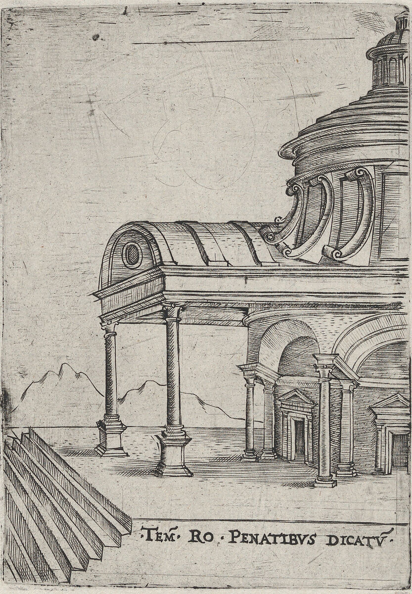 Tem. Ro. Penatibus Dicatu, from a Series of 24 Depicting (Reconstructed) Buildings from Roman Antiquity, Anonymous, Italian, 16th century, Engraving 
