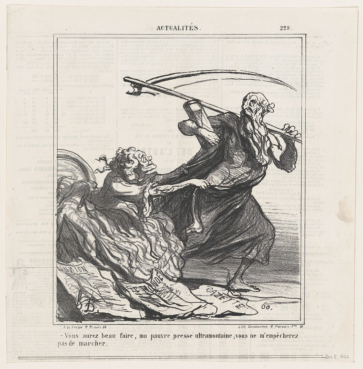Do what you like, my poor ultramontane press. You will not prevent me from marching on, from 'News of the day,' published in Le Charivari, December 5, 1866, Honoré Daumier (French, Marseilles 1808–1879 Valmondois), Lithograph on newsprint; fourth state of four (Delteil) 