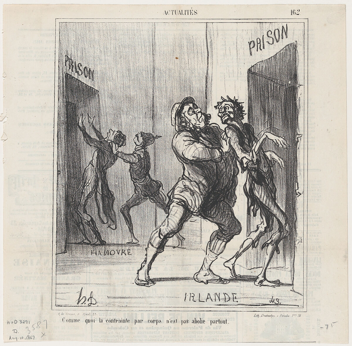 Which proves that physical imprisonment is not abolished everywhere, from 'News of the day,' published in Le Charivari, August 10, 1867, Honoré Daumier (French, Marseilles 1808–1879 Valmondois), Lithograph on newsprint; fourth state of four (Delteil) 