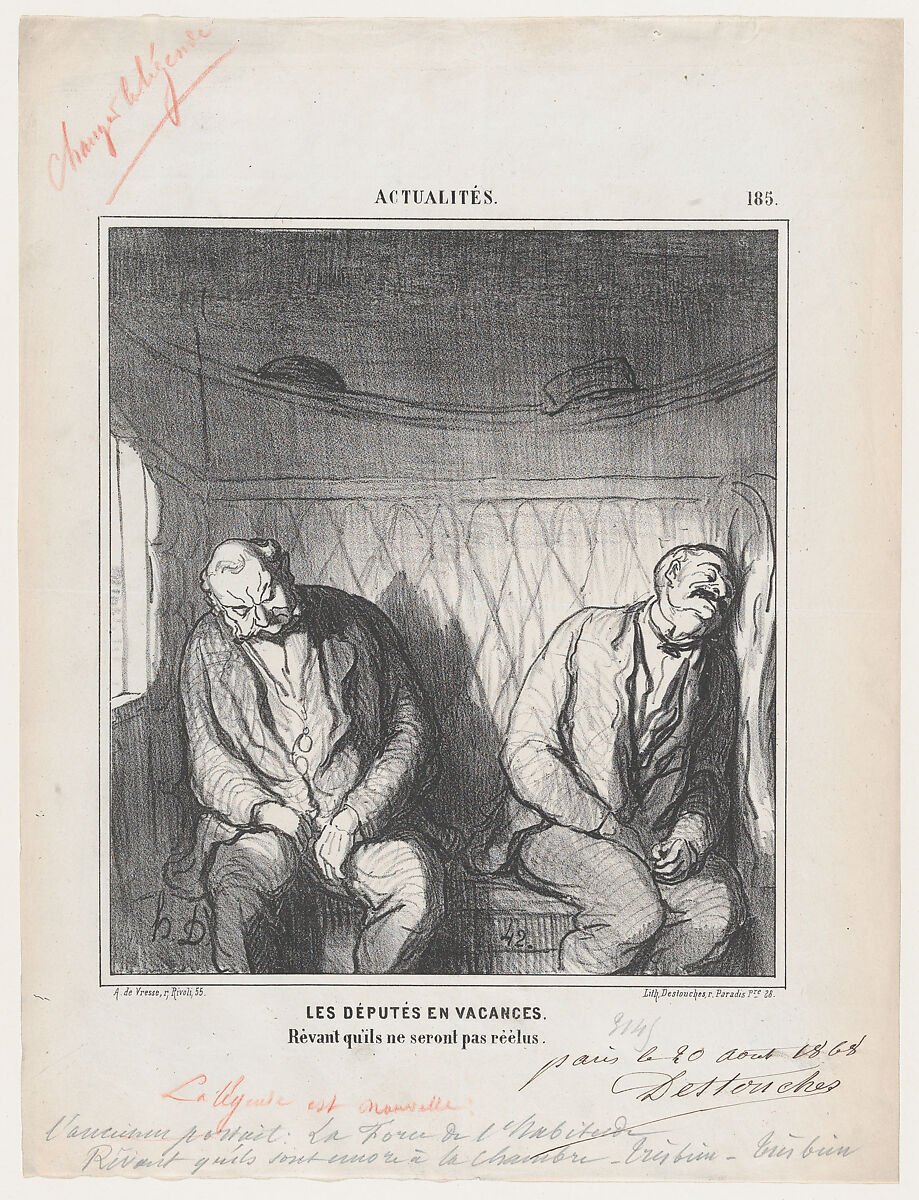 The deputies on leave. Dreaming that they will not be re-elected, from 'News of the day,' published in Le Charivari, September 9, 1868, Honoré Daumier (French, Marseilles 1808–1879 Valmondois), Lithograph, pen and brown ink, red pencil, and graphite on newsprint; second state of three, proof (Delteil) 