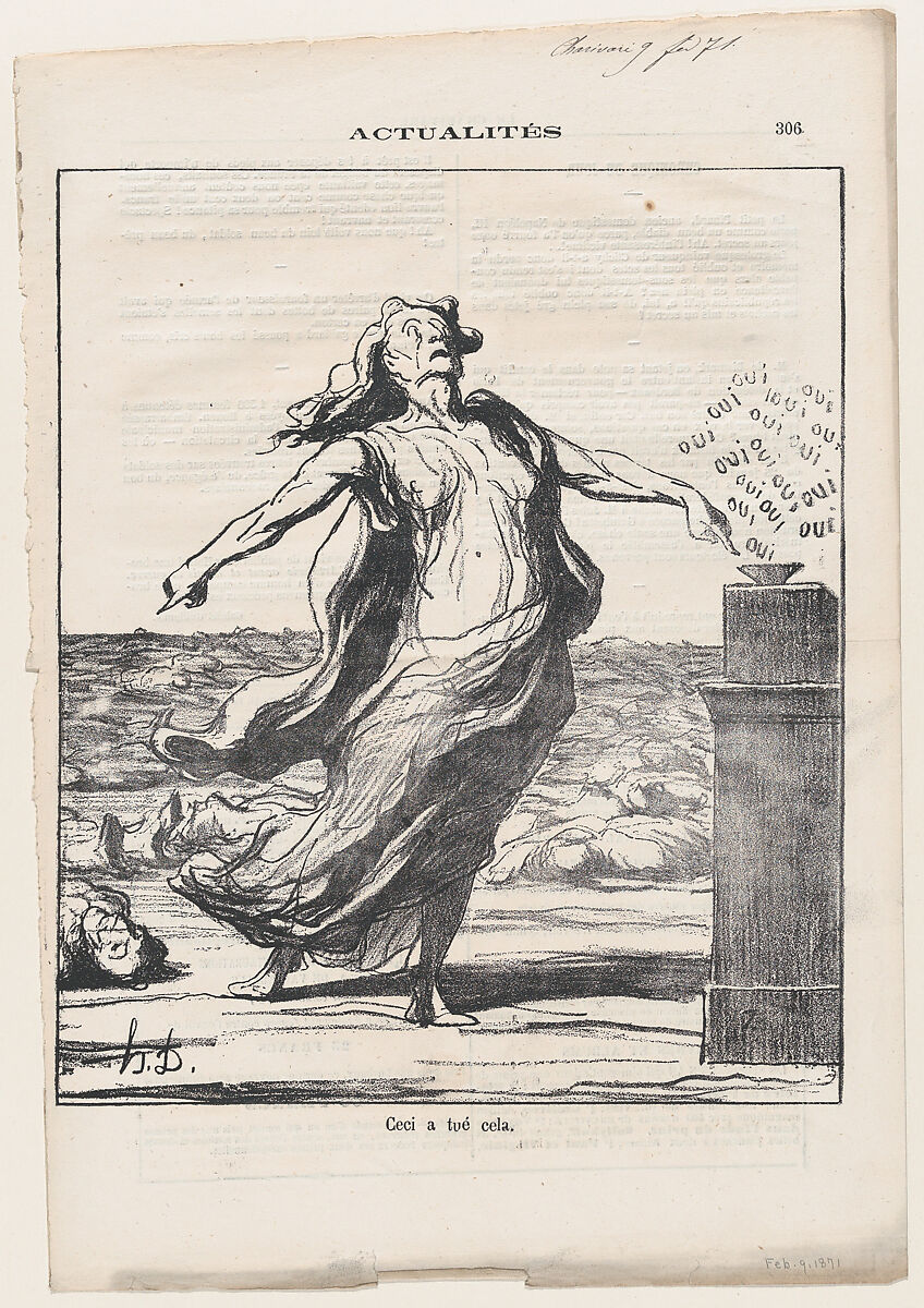 These are responsible for those, from 'News of the day,' published in Le Charivari, February 9, 1871, Honoré Daumier (French, Marseilles 1808–1879 Valmondois), Lithograph on newsprint; second state of four (Delteil) 