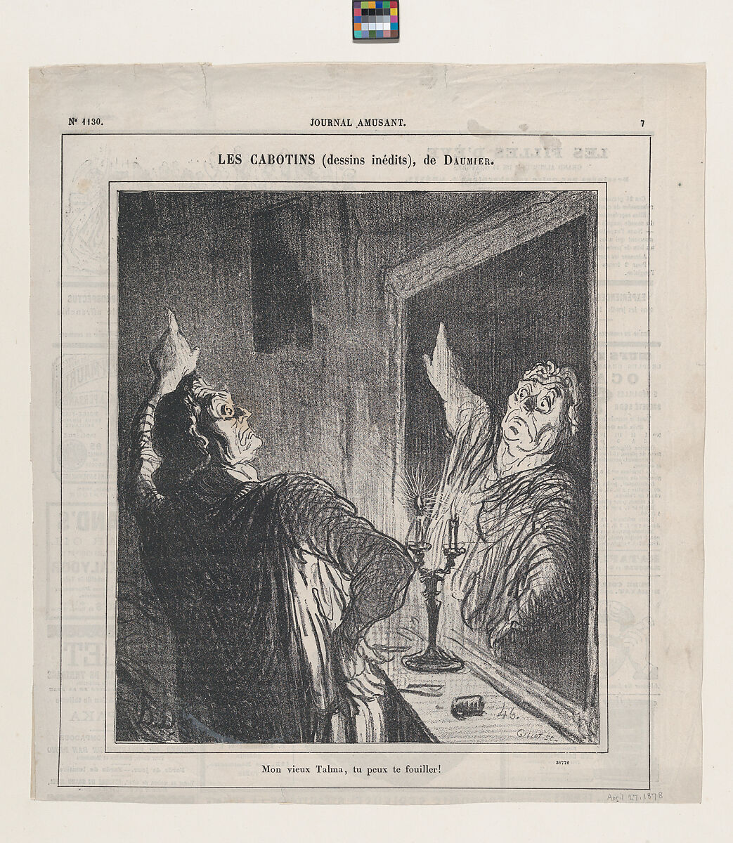 My old Talma, you've got another thing coming!, from 'The third rate actors,' published in Le Journal Amusant, April 27, 1878, Honoré Daumier (French, Marseilles 1808–1879 Valmondois), Lithograph on newsprint; second state of two (Delteil) 