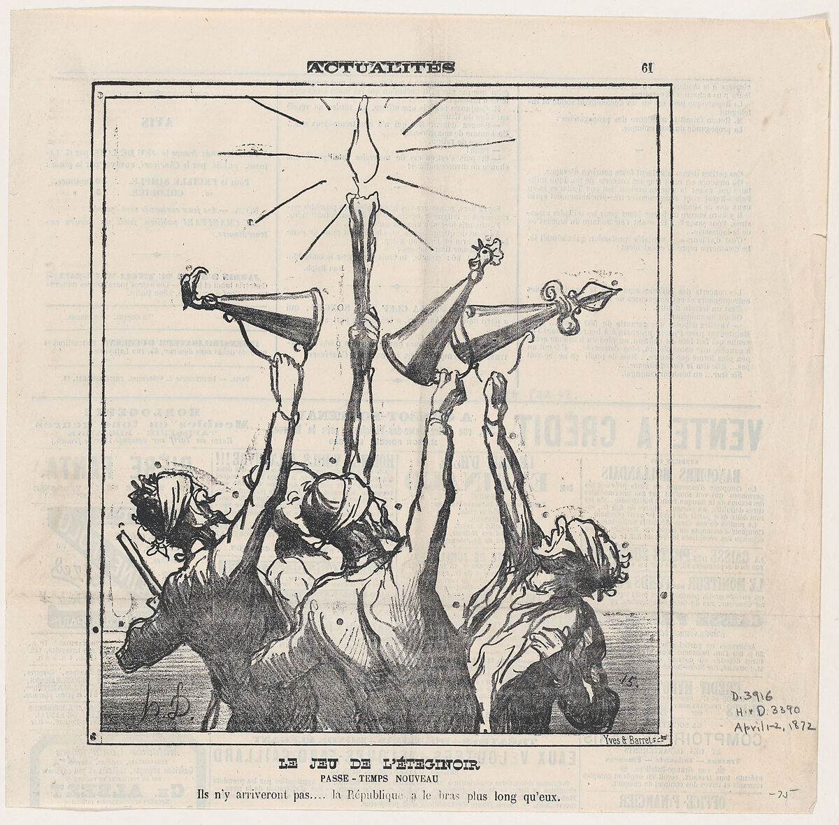 The game with the candle extinguisher, A new pastime: They won't be able to reach it .... the Republic's arms are longer than theirs, from 'News of the day,' published in Le Charivari, April 1-2, 1872, Honoré Daumier (French, Marseilles 1808–1879 Valmondois), Lithograph on newsprint; second state of two (Delteil) 