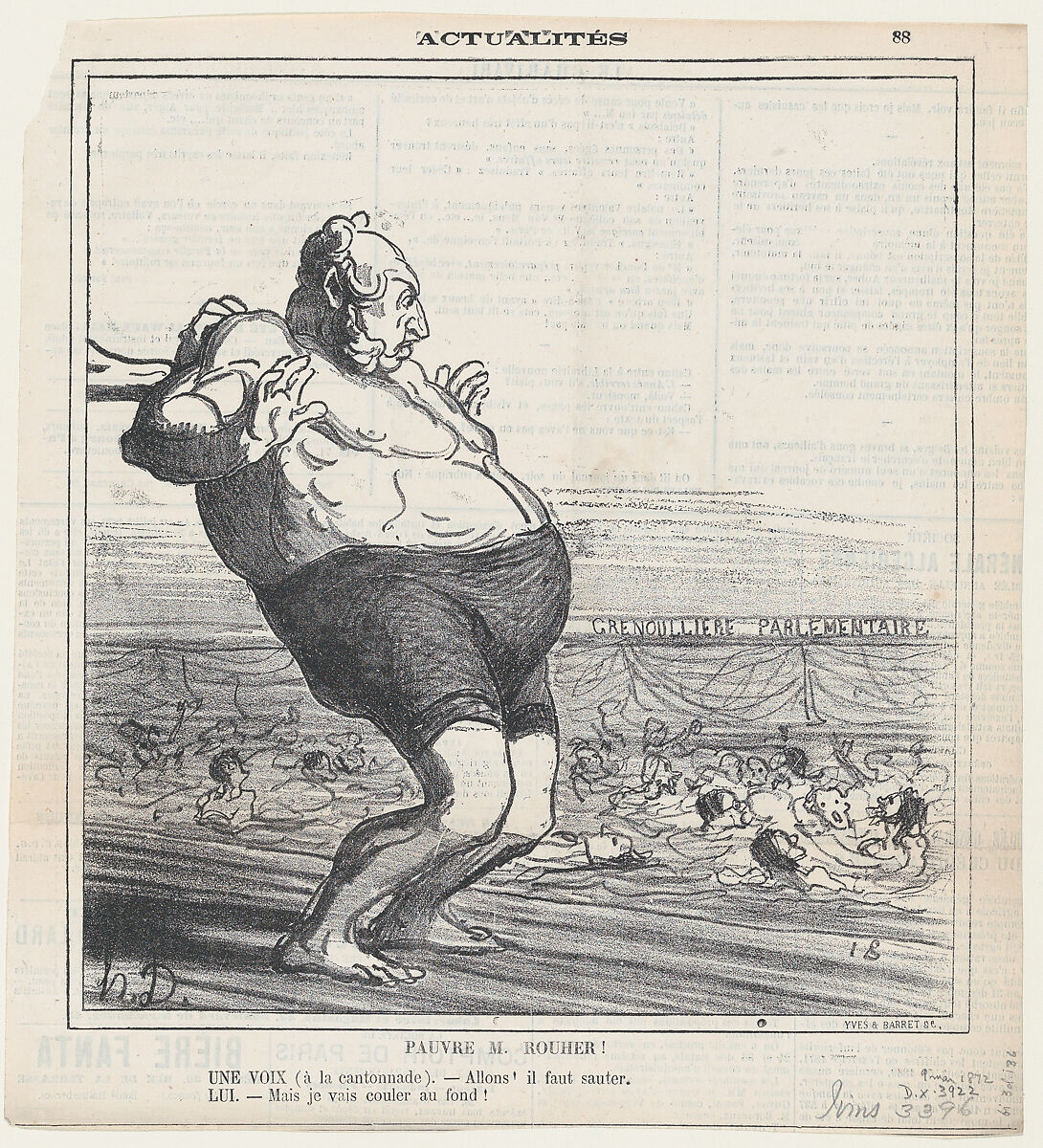 Poor Mr. Rouher! A voice (in the wings): –Go ahead! Jump! He: –But I'll sink to the bottom!, from 'News of the day,' published in Le Charivari, May 9, 1872, Honoré Daumier (French, Marseilles 1808–1879 Valmondois), Lithograph on newsprint 