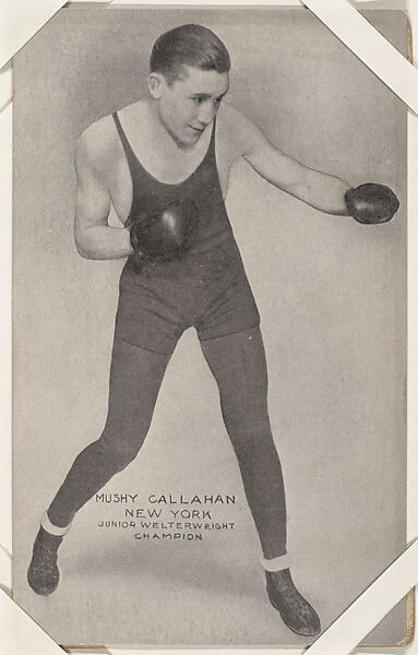 Mushy Callahan from Boxers Exhibits series (W467), Exhibit Supply Company, Commercial photolithograph 
