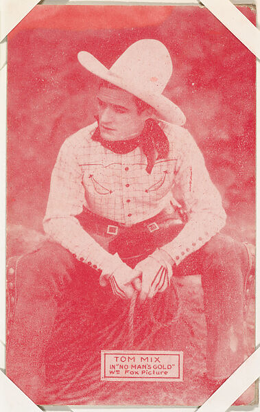 Tom Mix in "No Man's Gold" from Western Stars -- Special Sets Exhibits series (W414), Exhibit Supply Company, Commercial color photolithograph 