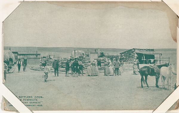 Early settlers opening a townsite in "The Pony Express" from Western Stars or Scenes Exhibit Cards series (W412), Commercial color photolithograph 