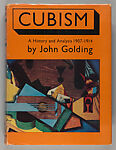 Cubism : a history and an analysis, 1907-1914