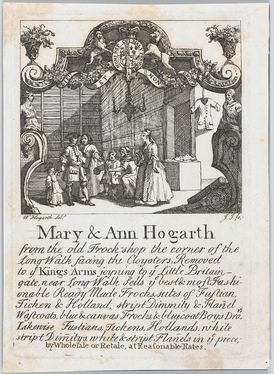 Trade card of Mary & Ann Hogarth, the old Frock Shop, William Hogarth (British, London 1697–1764 London), Etching 