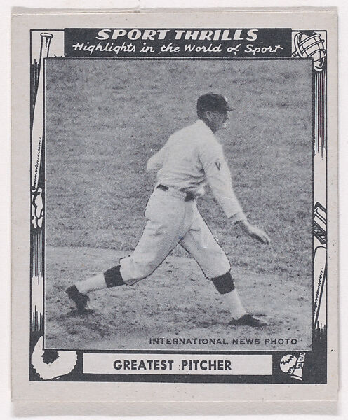 Greatest Pitcher, from the "Sport Thrills" series (R448), issued with Swell Bubble Gum by the Philadelphia Chewing Gum Corporation, Issued by Philadelphia Chewing Gum Corporation, Commercial photolithograph 