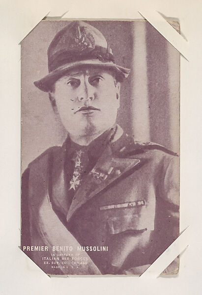 Premier Benito Mussolini from World War II (Dictators) Exhibit Cards series (W400), Exhibit Supply Company, Commercial color photolithograph 
