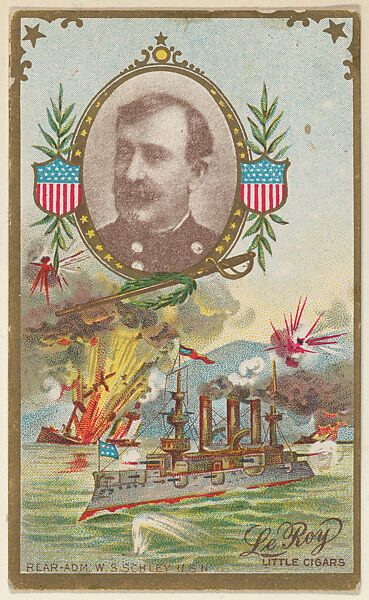 Real Admiral Winfield S. Schley, U.S. Navy, from the "Generals" series (T63), issued by LeRoy Little Cigars, Issued by LeRoy Little Cigars, Commercial color lithograph 