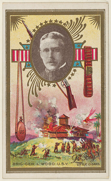 Brigadier General Leonard Wood, U.S. Volunteers, from the "Generals" series (T63), issued by LeRoy Little Cigars, Issued by LeRoy Little Cigars, Commercial color lithograph 