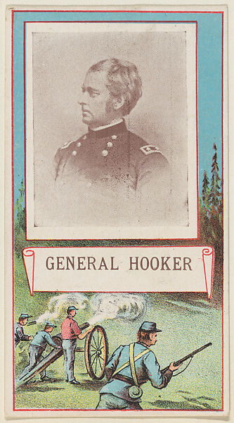 General Hooker, from the "Generals" series (T64), issued by D.H. McAlpin & Co. Tobacco Company, Issued by D.H. McAlpin &amp; Co. Tobacco Company, Commercial color lithograph 
