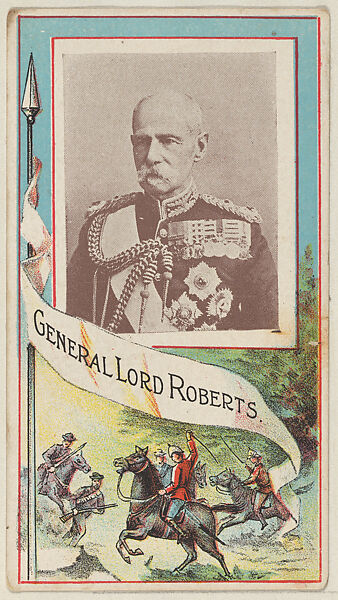 General Lord Roberts, from the "Generals" series (T64), issued by D.H. McAlpin & Co. Tobacco Company, Issued by D.H. McAlpin &amp; Co. Tobacco Company, Commercial color lithograph 